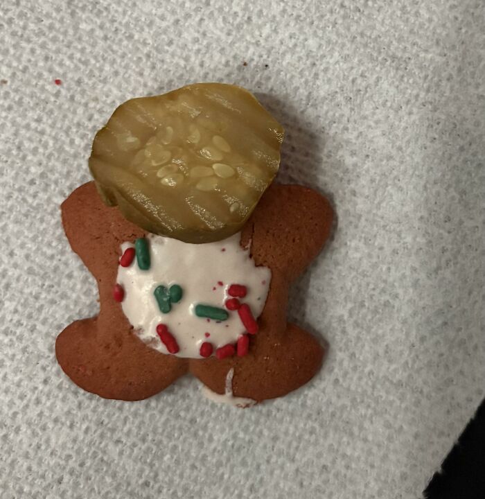 Pickle on a Gingerbread Man: Curiosity Took Over