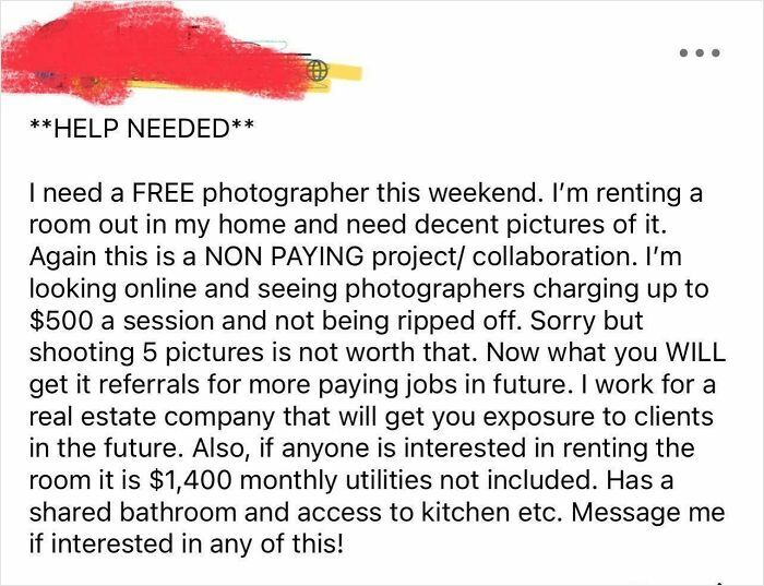 Wanting A Photographer For Free… And Expensive Rent Too